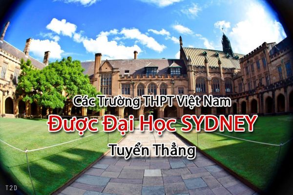 Danh sách các trường THPT Việt Nam được Đại Học SYDNEY tuyển thẳng